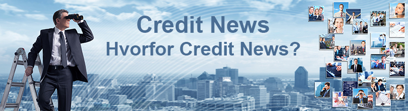 Hvorfor Credit News ?